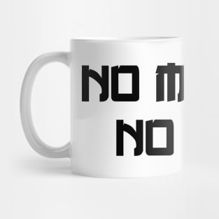 NO MANGA NO LIFE Mug